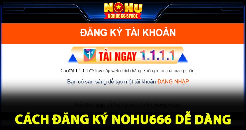 Cách đăng ký Nohu666 dễ dàng