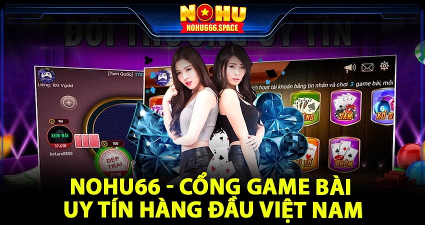 Nohu66 - Cổng game bài uy tín hàng đầu Việt Nam