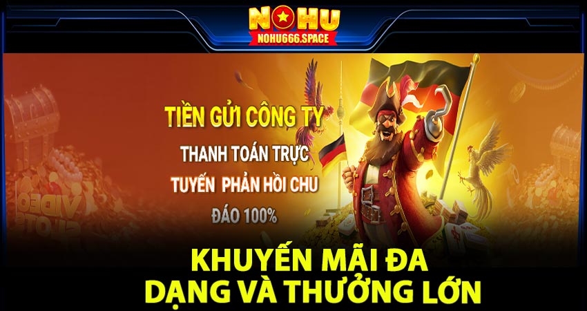 Khuyến mãi với nhiều phần thưởng hấp dẫn